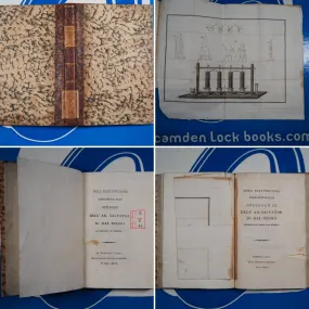 Dell'elettricismo idro-metallico opuscolo dell'ab. Salvator d.r Dal Negro accademico di Padova. Part I & 2. Negro, Salvatore Dal (1768-1839). Publication Date: 1802 Condition: Very Good